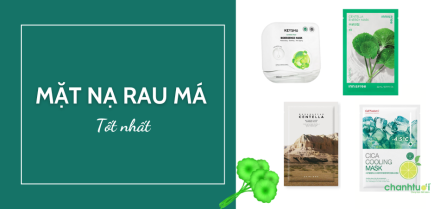 Mặt nạ rau má tốt nhất