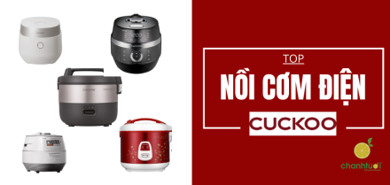 Top nồi cơm điện Cuckoo bán chạy, đáng mua nhất