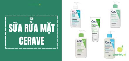 Review 5 loại sữa rửa mặt CeraVe: Chọn đúng loại cho làn da