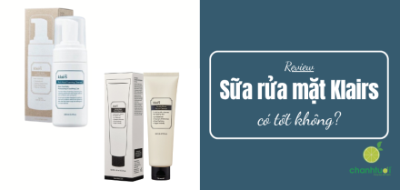 Review, so sánh 2 sữa rửa mặt Klairs: Loại nào cho da bạn?