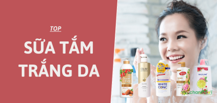 Sữa tắm trắng da tốt nhất