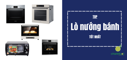 Lò nướng bánh tốt nhất