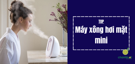 Máy xông hơi mặt mini tốt nhất