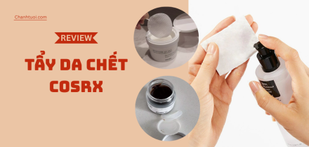 Tẩy da chết Cosrx tốt nhất