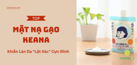 Review mặt nạ gạo Nhật Bản Keana - Kết quả test khá bất ngờ