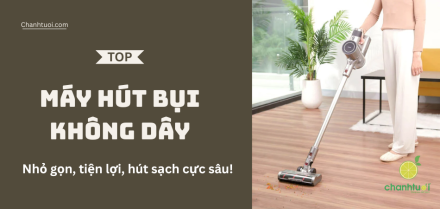 Máy hút bụi không dây tốt nhất