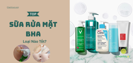 Top sữa rửa mặt BHA tốt