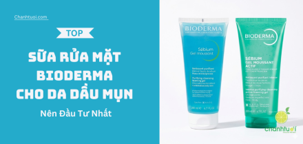 Top sữa rửa mặt Bioderma cho da dầu mụn