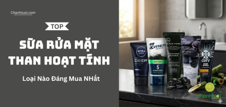 Top sữa rửa mặt than hoạt tính chất lượng