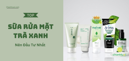 Top sữa rửa mặt trà xanh