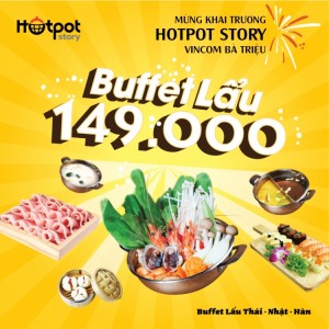 khuyen-mai-2015-hotpot-story-voi-buffet-lau-chi-149k