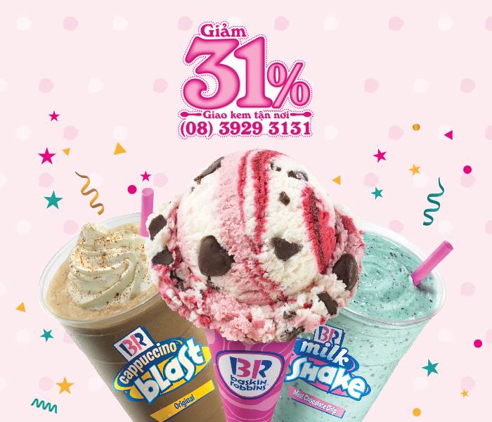 Baskin Robbins TP Hồ Chí Minh giảm giá kem 31%