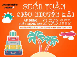 Jetstar-khuyen-mai-cuoi-tuan-ve-giam-gia-chi-tu-250k
