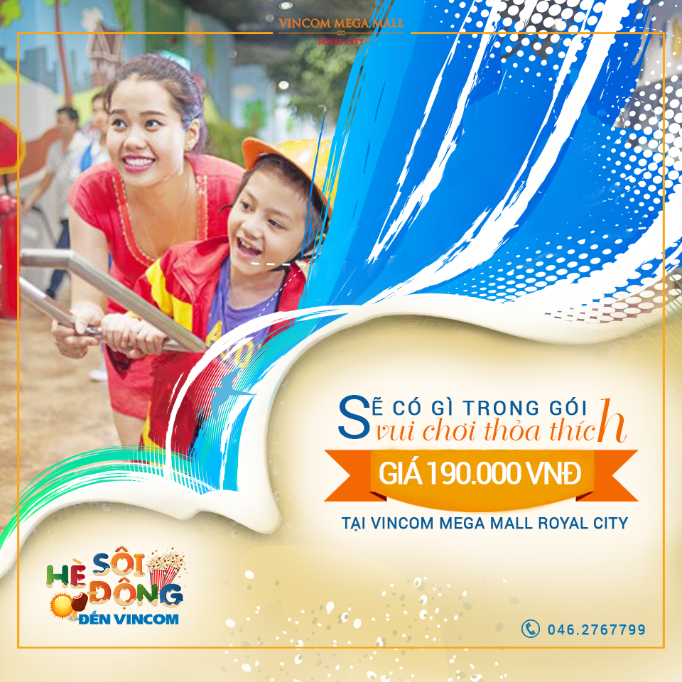 Vincom-Royal-City-khuyen-mai-mua-he-soi-dong
