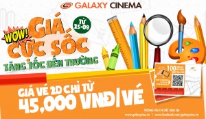 Galaxy-cinema-giảm-giá-vé-cho-học-sinh-sinh-viên-chỉ-từ-45k