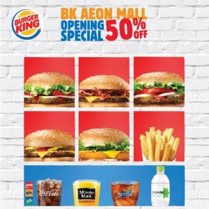 Burger-King-AEON-Mall-khai-truong-giam-gia-50-tat-ca-SP