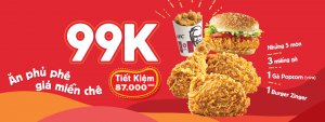 an-ga-ran-cuc-da-tai-kfc-chi-99k-tiet-kiem-56k