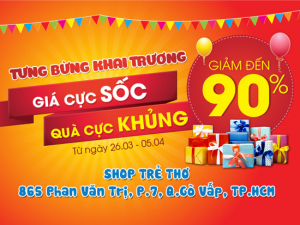 khai-truong-chi-nhanh-shop-tre-tho-thu-17-gia-cuc-soc-qua-cuc-khung-1