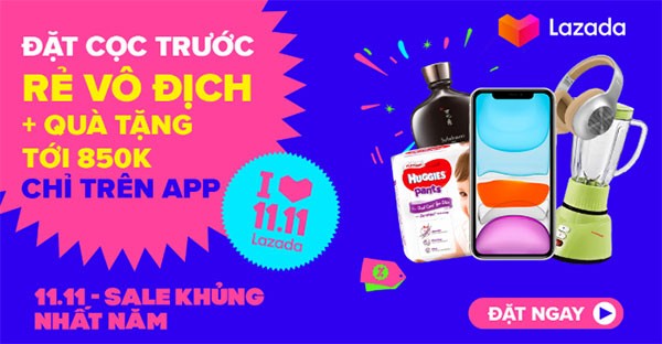 Đại tiệc mua sắm Lazada 11.11