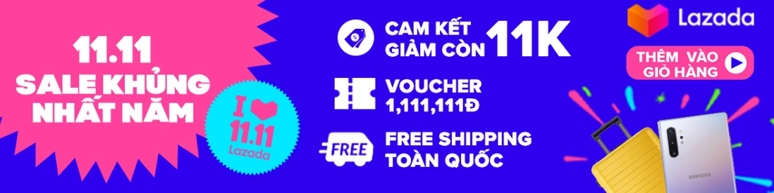 Đại tiệc mua sắm Lazada 11.11