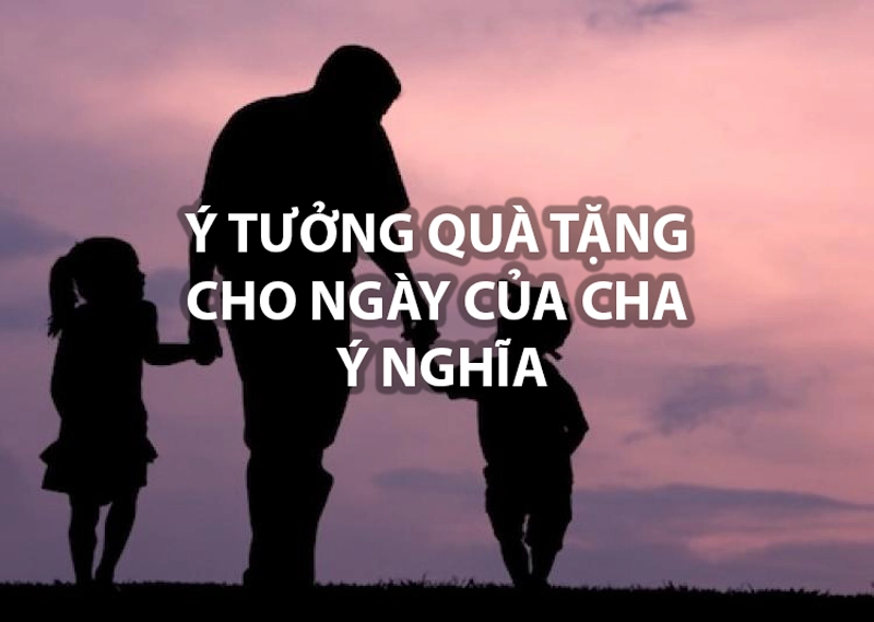 y-tuong-qua-tang-ngay-cua-cha