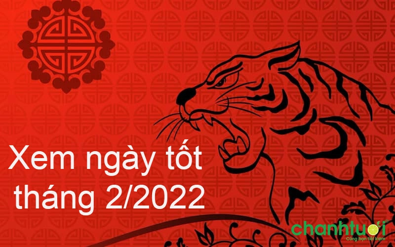 Tổng hợp ngày hoàng đạo, ngày đẹp, ngày tốt tháng 2 năm 2022 1 ngay hoang dao thang 2 1 2.jpg