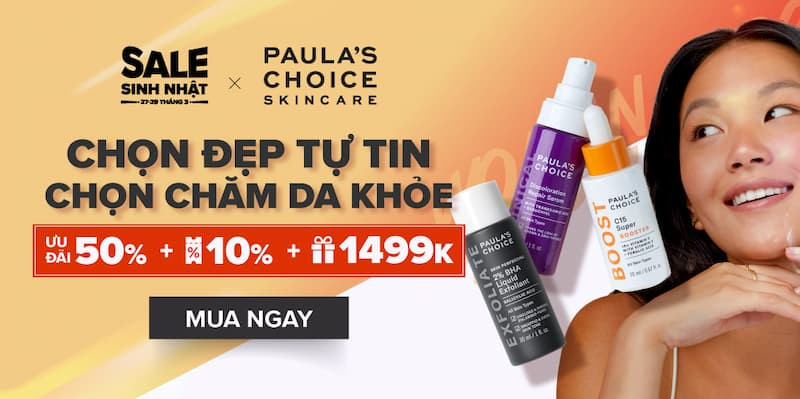 Paula's Choice sinh nhật Lazada