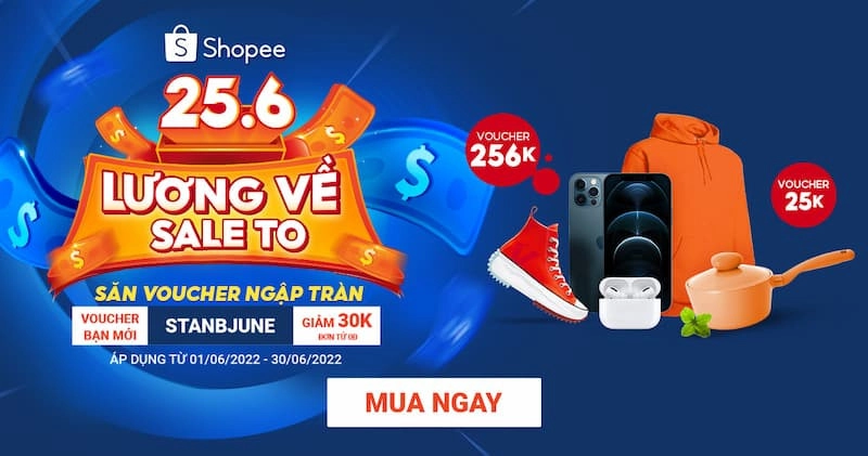 Shopee 25.6- Săn sale cuối tháng lương về ưu đãi giảm đến 50% 1 1368x720 1.jpg