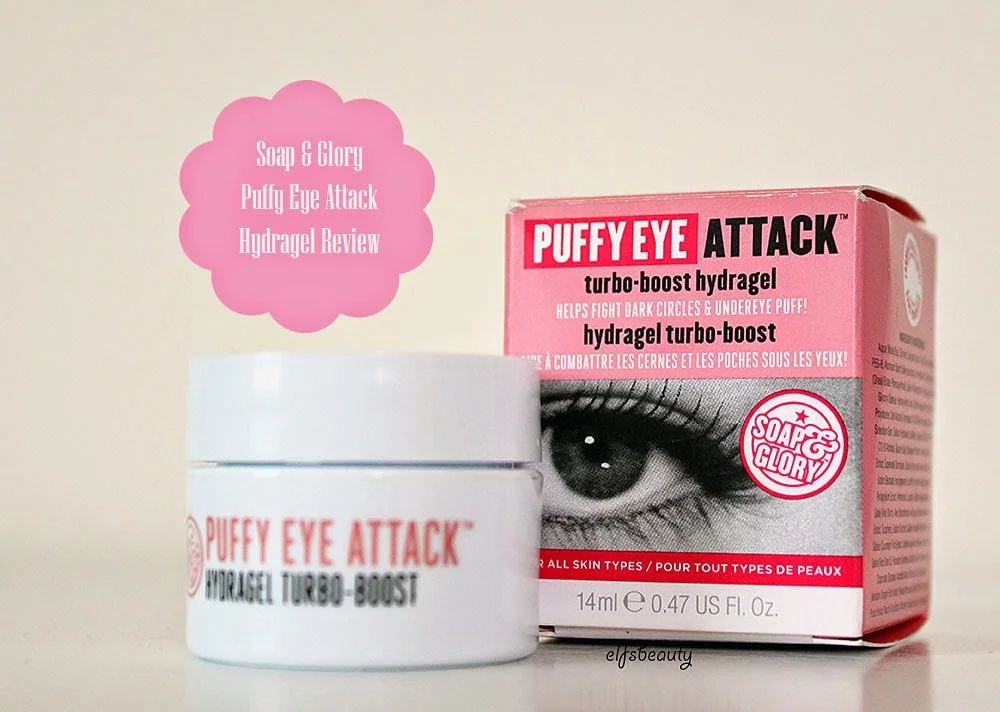 Boots Soap & Glory Puffy Eye Attack Turbo Boost Hydragel