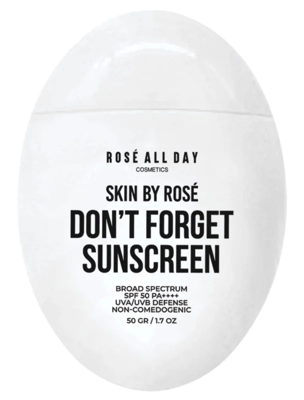 Rose All Day Don'T Forget Sunscreen