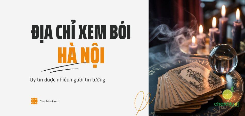 Top 10+ địa chỉ xem bói ở Hà Nội chuẩn, nổi tiếng nhất