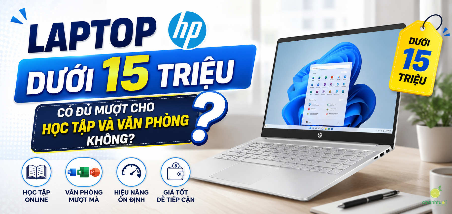 Laptop HP dưới 15 triệu: Có đủ mượt cho học tập và văn phòng không?