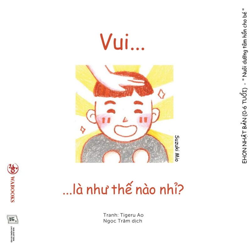 Sách - Ehon Cảm Xúc - Vui Là Như Thế Nào Nhỉ?