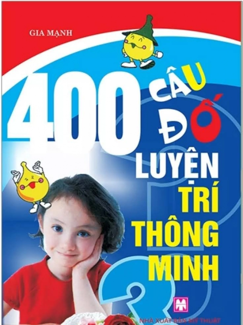 400 Câu Đố Luyện Trí Thông Minh