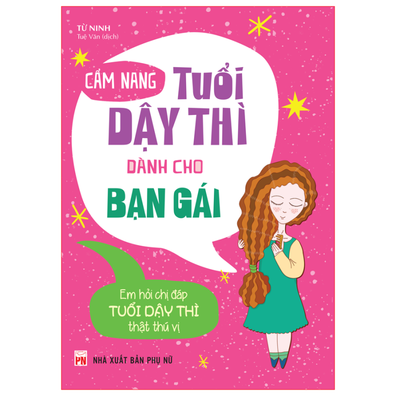 Cẩm Nang Tuổi Dậy Thì Dành Cho Bạn Gái