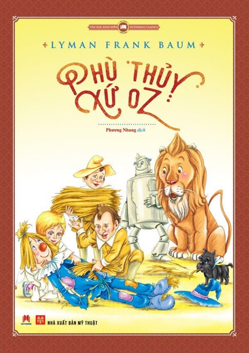 Phù Thủy Xứ Oz - L. Frank Baum